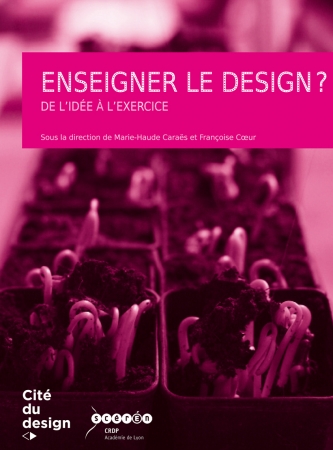 Couverture du livre : Enseigner le design.