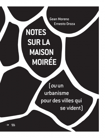 Notes sur la maison moirée