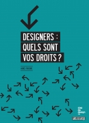 couverture du livre Designers : Quels sont vos droits ?