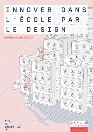 Couverture Innover dans l’école par le design