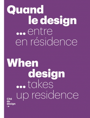 Quand le design... entre en résidence