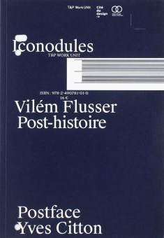 post histoire vilém flusser